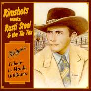 Rimshots/Rusti Steel - Tribute to Hank Williams BBCD004