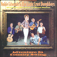 The Light Crust Doughboys - Advenure in country swing AG2007
