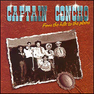 Captain Concho - From the hills to the plains BBCD001