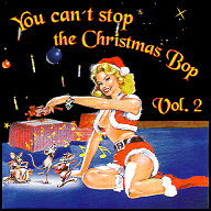 You Can't Stop The Christmas Bop #2 - BBCD003