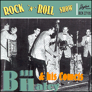 Bill Haley & The Comets - Rock and roll show BCK27105