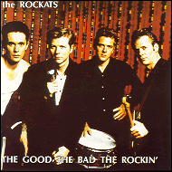 The Rockats - The good, the bad, the rockin' DAGCD6