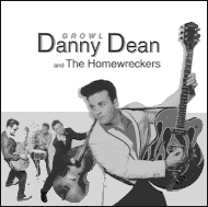 Danny Dean & The Homewreckers - Growl DELM5007