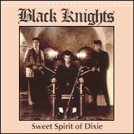The Black Knights - Sweet spirit of Dixie ENCD114