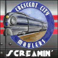 The Crescent City Maulers - Screamin' FBR005