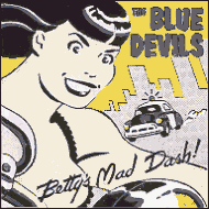 The Blue Devils - Betty's mad dash FCD3041