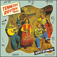 Tennessee Rhythm Riders - Step it up and go FCD3048