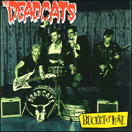The Deadcats - Bucket o' love FSP1001