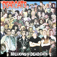 The Deadcats - Millions of deadcats FSP1002