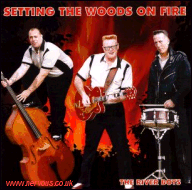 The River Boys - Setting the woods on fire