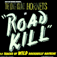 The Long Island Hornets - Road kill GGR1001