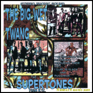 The big wet twang