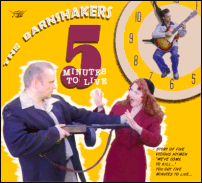 The Barnshakers - Five minutes to live GRCD6118