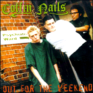 The Coffin Nails - Out for the weekend GREYCD06