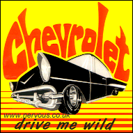 Chevrolet - Drive me wild