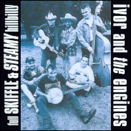 Ivor and the engines - Full skiffle & steamy hillbilly KAMCD002