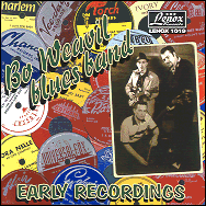 Bo Weavil Blues Band - Early recordings LENOX1019
