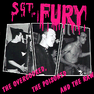 Sgt. Fury - The overcooked, the poisoned & the raw MADCD002