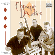 The Chrome Daddies - PCD02