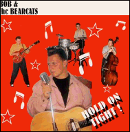 Bob & The Bearcats CD cover