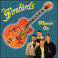 The Firebirds - Movin' on PEPCD113