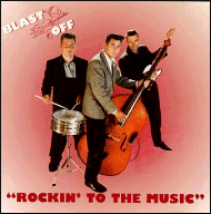 Blast Off - Rockin' to the music