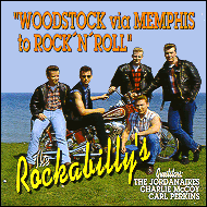 The Rockabillys - Woodstock via Memphis to Rock'n'roll POCD004