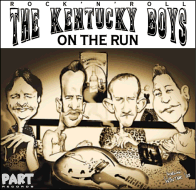 The Kentucky Boys - On the run PT612005