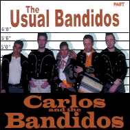 Carlos And The Bandidos - The usual bandidos PT655001