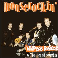 Wild Bob Burgos - Houserockin' RAUCD068