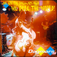 The Dagmars - We rule the world RAUCD078