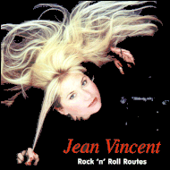 Jean Vincent - Rock'n'roll routes RAUCD110