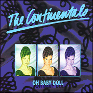 The Continentals - Oh baby doll RKCD9108