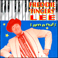 Freddie 'Fingers' Lee - I am a nut! RKCD9118