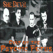 Cult Of The Psychic Fetus - She devil CD cover