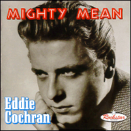 Eddie Cochran - Mighty mean RSRCD008