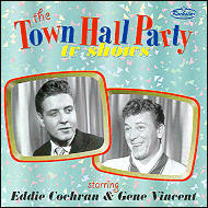 Eddie Cochran and Gene Vincent - Town hall party RSRCD016