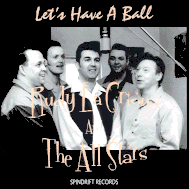Rudy LaCrioux & The All Stars - Let's have a ball SPIN007