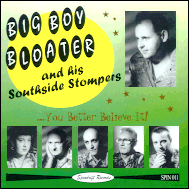 Big Boy Bloater - You better believe it SPIN011