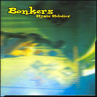 Bonkers - Mystic melodies TBCD2049