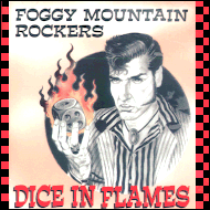 Foggy Mountain Rockers - Dice in flames TBCD2054