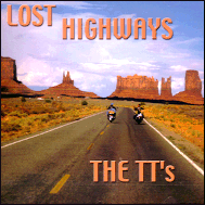 The TTs - Lost highways TTCD002