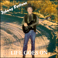 Johnny Fortune - Life goes on Z501