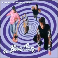 Blue Cats - The Tunnel