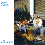 The Caravans - Easy money LP sleeve