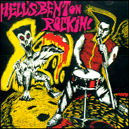 Hells bent on rockin'